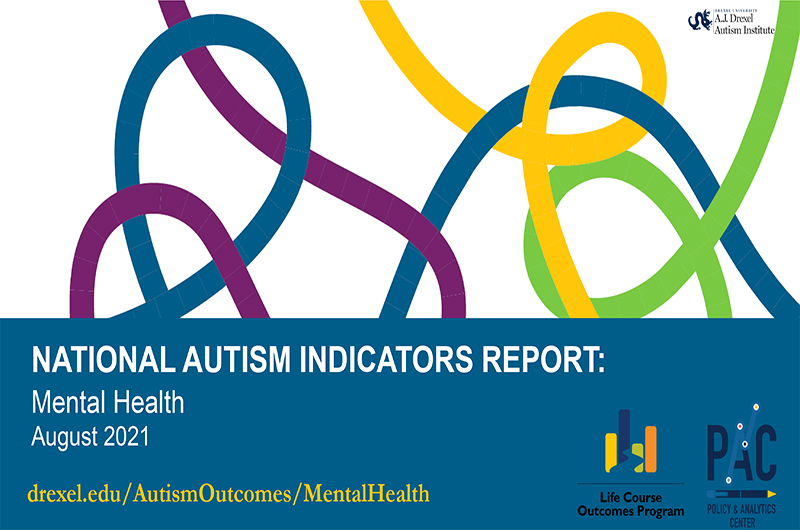 Text on image says National Autism Indicators Report: Mental Health, August 2021
